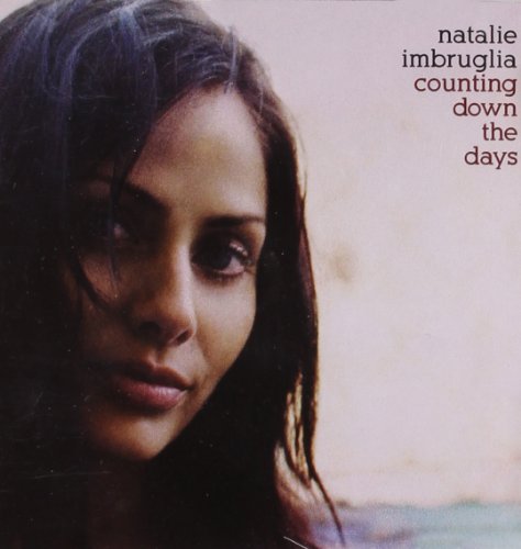 IMBRUGLIA, NATALIE - COUNTING DOWN THE DAYS