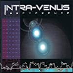 INTRA-VENUS - IRREVERNCE