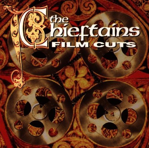 CHIEFTAINS, THE - FILM CUTS