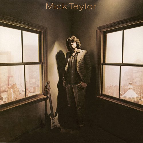 TAYLOR, MICK - MICK TAYLOR