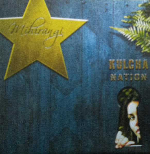 MIHIRANGI  - KULCHA NATION