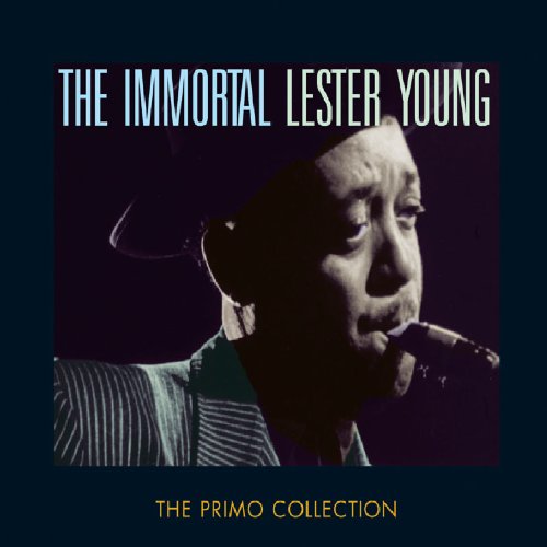 YOUNG, LESTER - IMMORTAL LESTER YOUNG