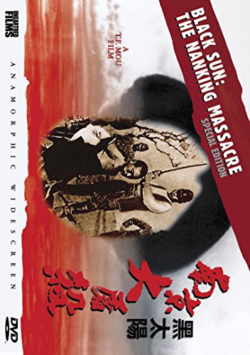 BLACK SUN: THE NANKING MASSACRE