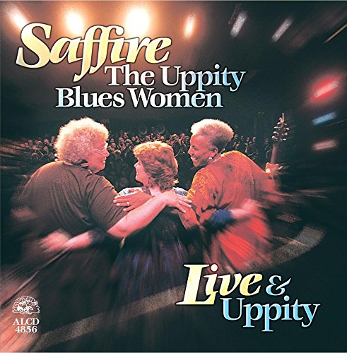 SAFFIRE - LIVE & UPPITY - RECORDED LIVE AT 'THE BARNS' OF WOLF TRAP