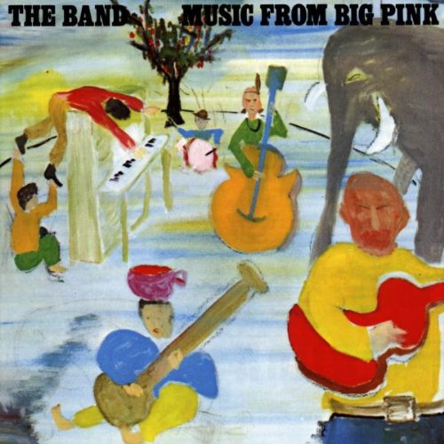 BAND - MUSIC FROM BIG PINK