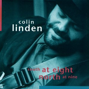 LINDEN, COLIN  - SOUTH AT EIGHT NORTH AT NINE