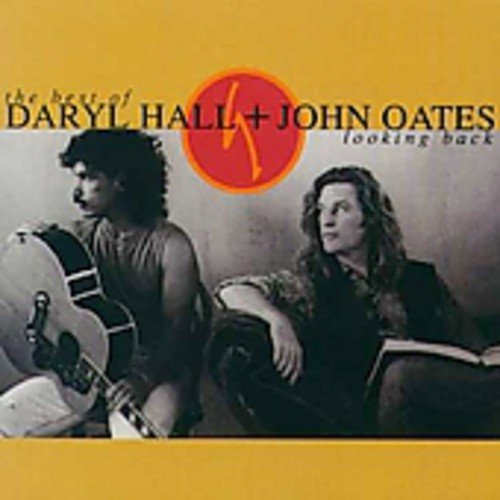 HALL & OATES  - LOOKING BACK: BEST OF