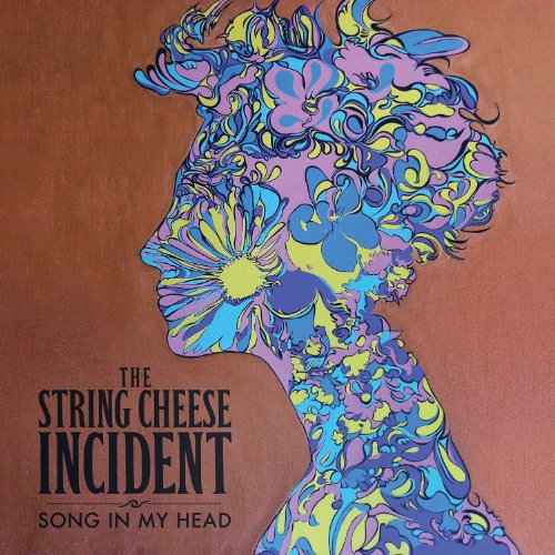 THE STRING CHEESE INCIDENT - SONG IN MY HEAD