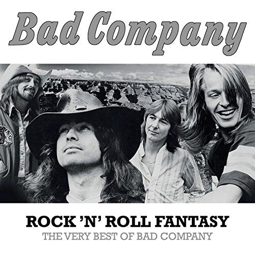 BAD COMPANY - ROCK 'N' ROLL FANTASY: THE VERY BEST OF BAD COMPANY