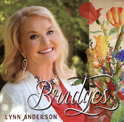 ANDERSON, LYNN  - BRIDGES