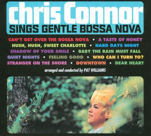 CONNOR, CHRIS  - SINGS GENTLE BOSSA NOVA