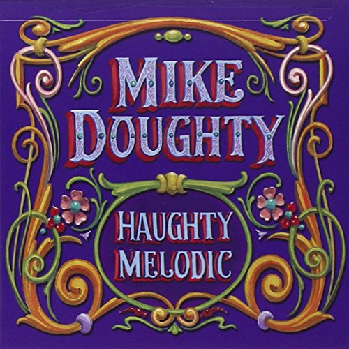 DOUGHTY, MIKE - HAUGHTY MELODIC