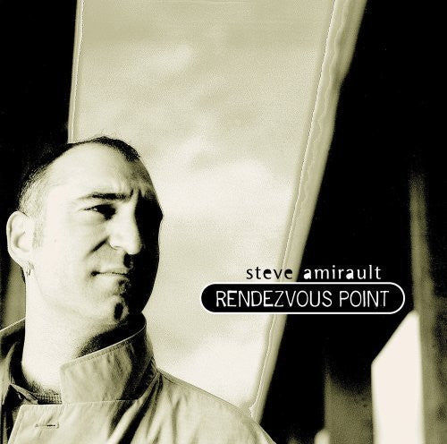 AMIRAULT, STEVE  - RENDEZVOUS POINT