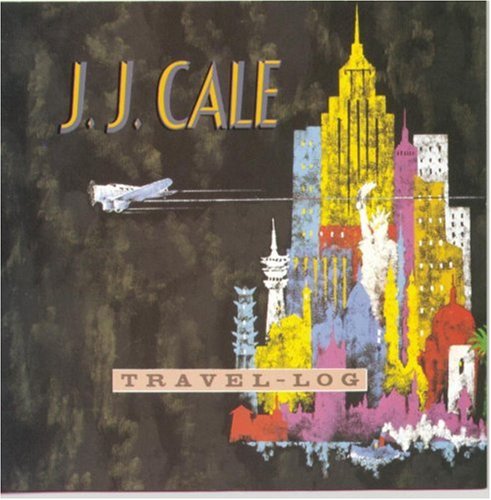 CALE, J.J. - TRAVEL-LOG