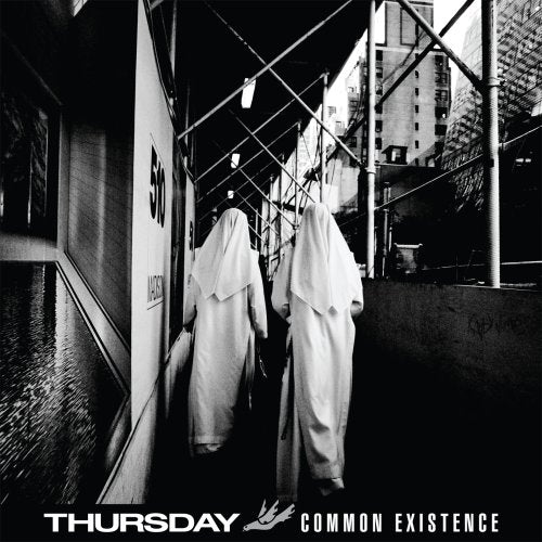 THURSDAY - COMMON EXISTENCE