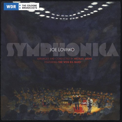 LOVANO, JOE - SYMPHONICA