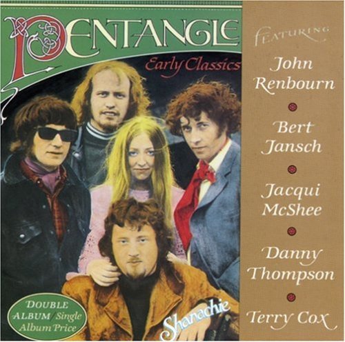 PENTANGLE - EARLY CLASSICS