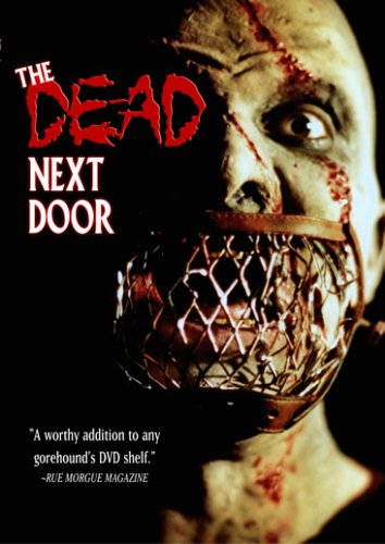 THE DEAD NEXT DOOR