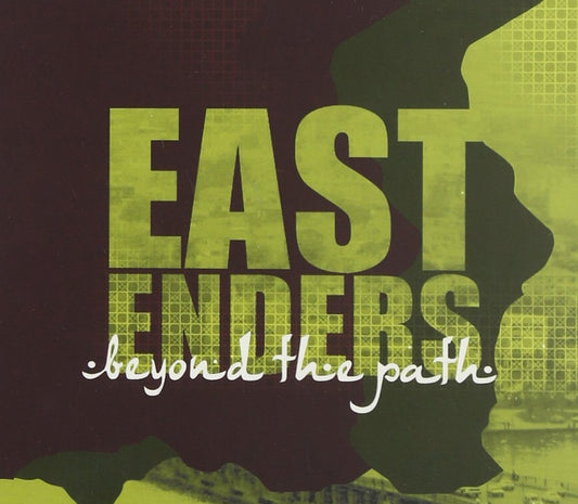 EASTENDERS  - BEYOND THE PATH