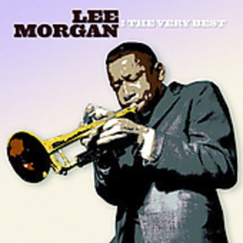 MORGAN, LEE - VERY BEST