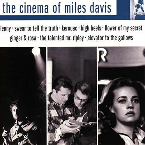 DAVIS, MILES - CINEMA OF MILES DAVIS