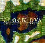 CLOCK DVA  - DIGITAL SOUNDTRACKS