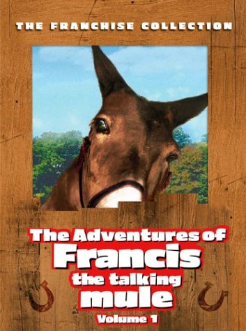 THE ADVENTURES OF FRANCIS THE TALKING MULE: VOLUME 1