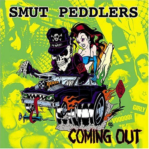 SMUT PEDDLERS - COMING OUT