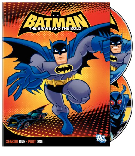 BATMAN: THE BRAVE AND THE BOLD SEASON ONE PART ONE