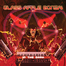 GLASS APPLE BONZAI - IN THE DARK [CD]