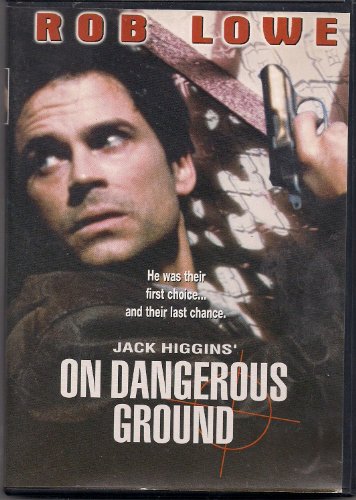 ON DANGEROUS GROUND