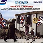 VARIOUS - V-E DAY 50TH ANNIVERSARY MUSICAL MEMORIE