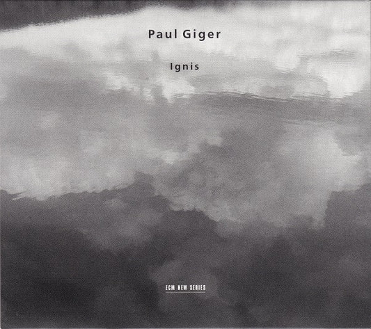 GIGER, PAUL  - IGNIS