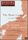 YO-YO MA: INSPIRED BY BACH, VOL. 1: THE MUSIC GARDEN/THE SOUND OF THE CARCERI