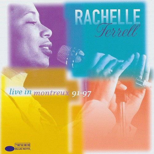FERRELL, RACHELLE  - LIVE IN MONTREUX:1991-1997