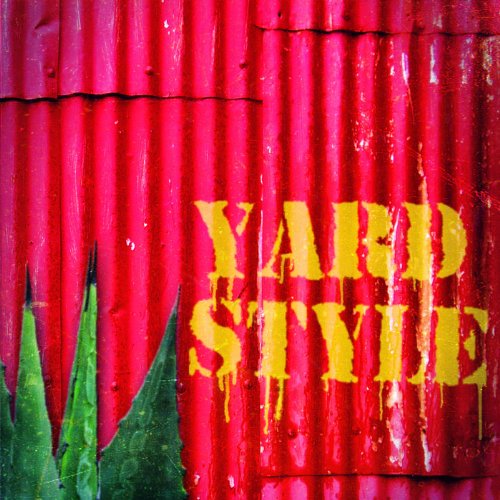 BIG SUGAR - YARD STYLE