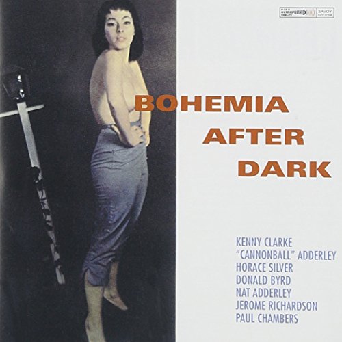 CANNONBALL ADDERLEY - BOHEMIA AFTER DARK