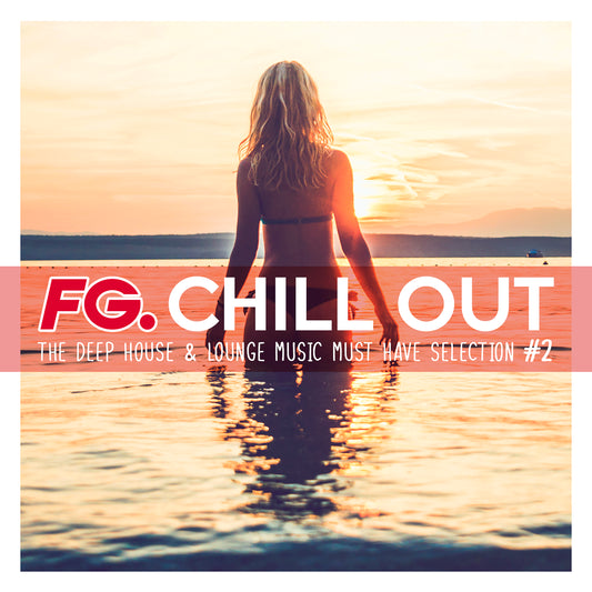VARIOUS  - FG. CHILL OUT