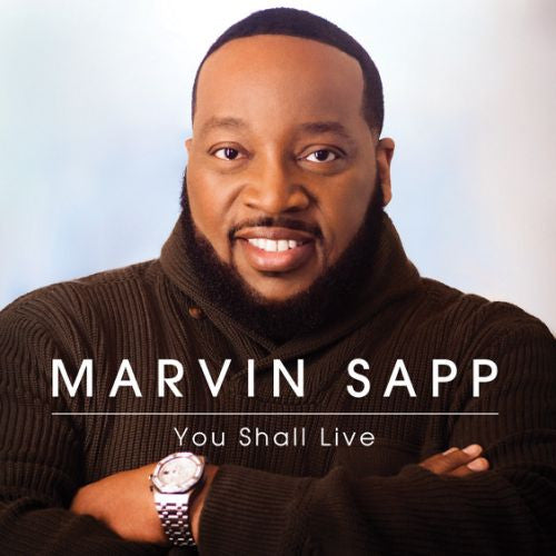 SAPP, MARVIN  - YOU SHALL LIVE