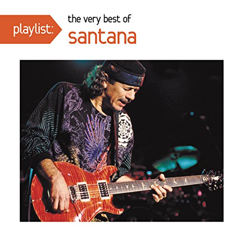 SANTANA - PLAYLIST: THE VERY BEST OF SANTANA