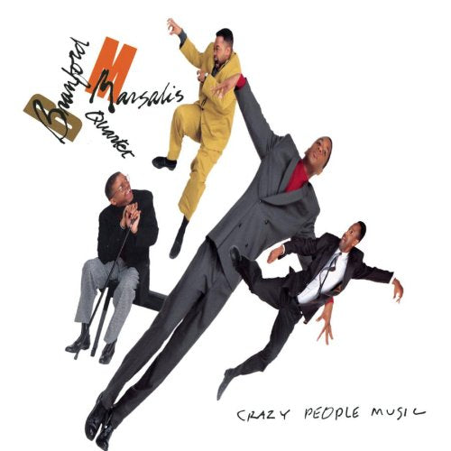 MARSALIS, BRANFORD - CRAZY PEOPLE MUSIC