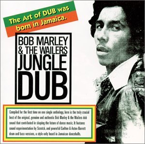 MARLEY, BOB & THE WAILERS - JUNGLE DUB