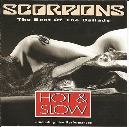 SCORPIONS - BEST OF THE BALLADS: HOT & SLOW