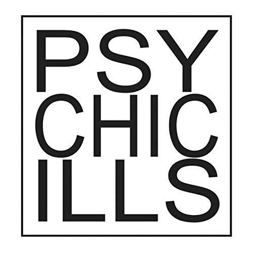 PSYCHIC ILLS - EARLY VIOLENCE