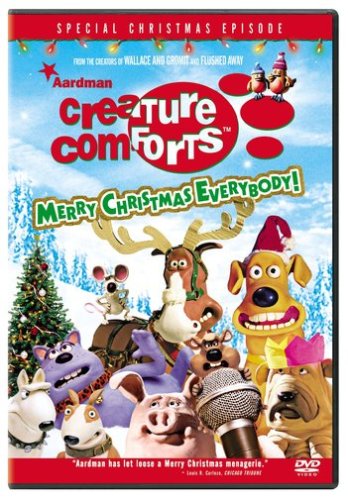 CREATURE COMFORTS: MERRY CHRISTMAS EVERYBODY