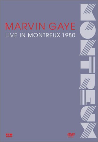 GAYE;MARVIN - 1980: LIVE IN MONTREUX