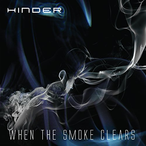 HINDER - WHEN THE SMOKE CLEARS