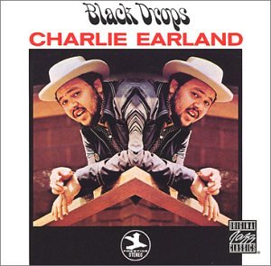 EARLAND, CHARLES - BLACK DROPS