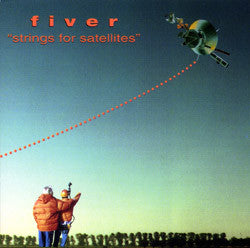 FIVER  - STRINGS FOR SATELLITES