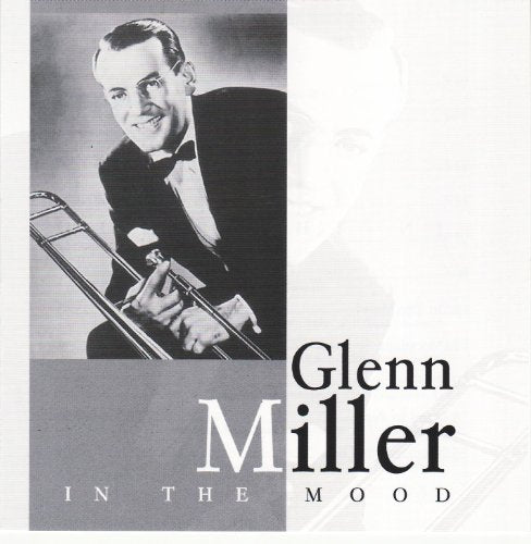 MILLER, GLENN - IN THE MOOD (ELAP)